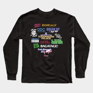 Catchphrases from Drag Race UK Long Sleeve T-Shirt